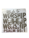Made to Worship