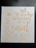 Social- Not Going